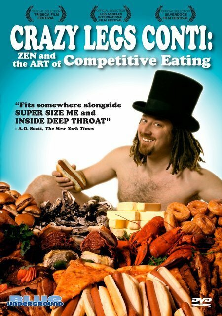 Crazy Legs Conti: Zen and the Art of Competitive Eating (2004) постер