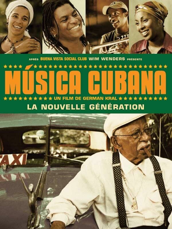 Кубинская музыка (2004) постер