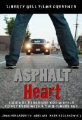 Asphalt Heart (2010) постер