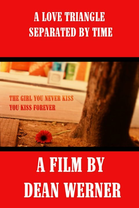 The Girl You Never Kiss, You Kiss Forever (2008) постер