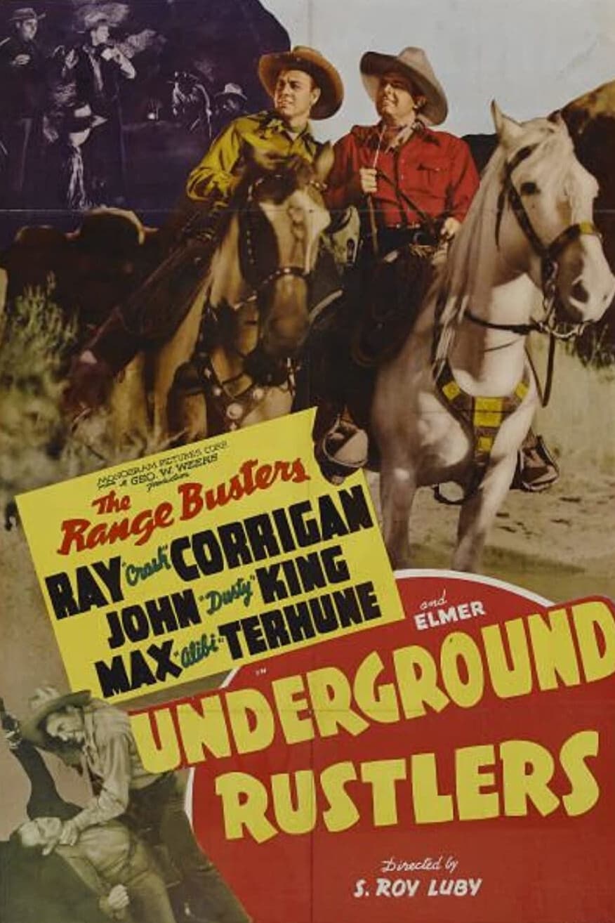 Underground Rustlers (1941) постер