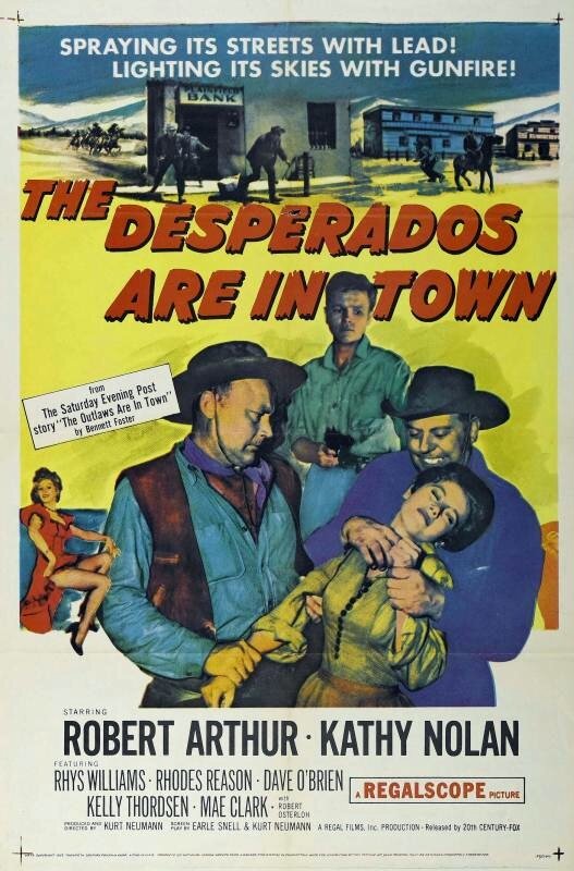 The Desperados Are in Town (1956) постер