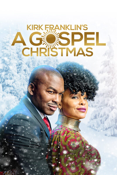 Kirk Franklin's A Gospel Christmas (2021) постер