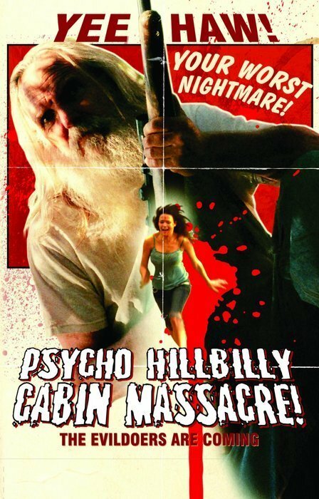 Psycho Hillbilly Cabin Massacre! (2007) постер