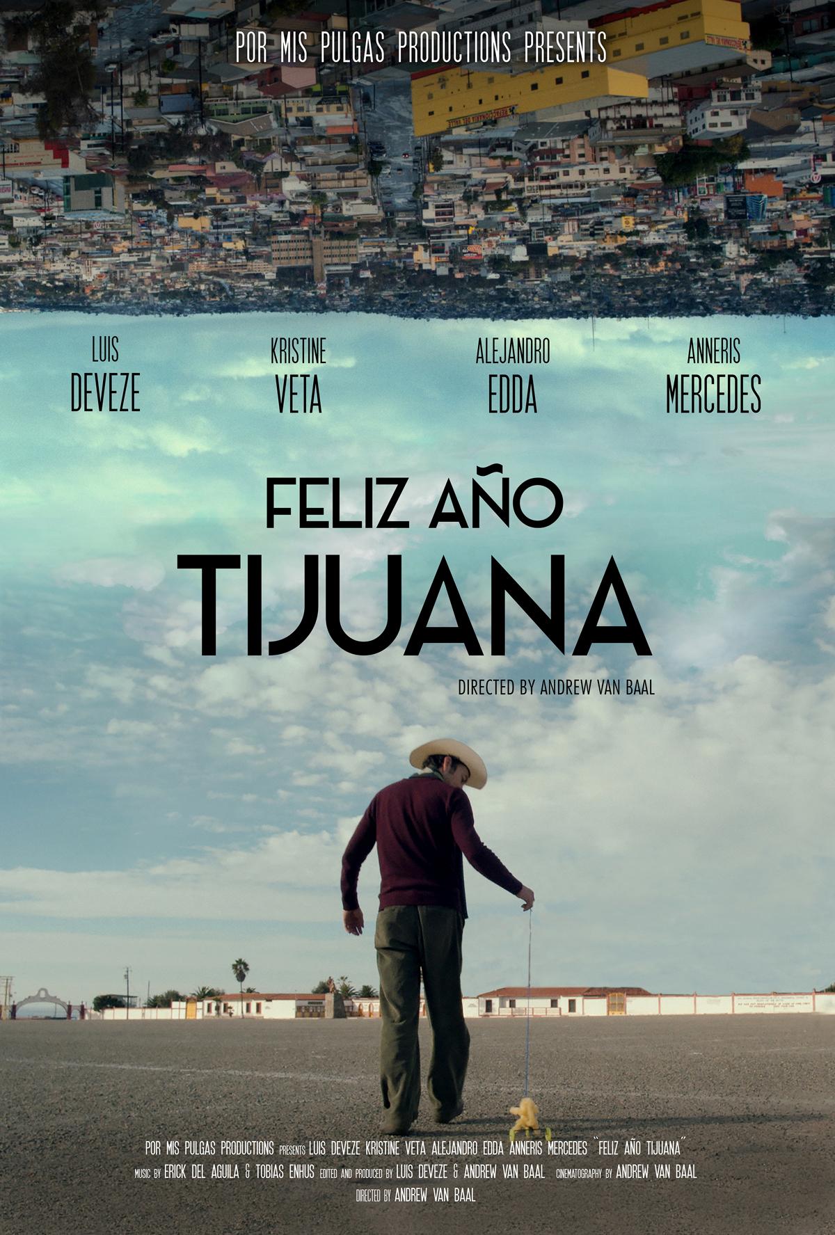 Feliz Año Tijuana (2018) постер