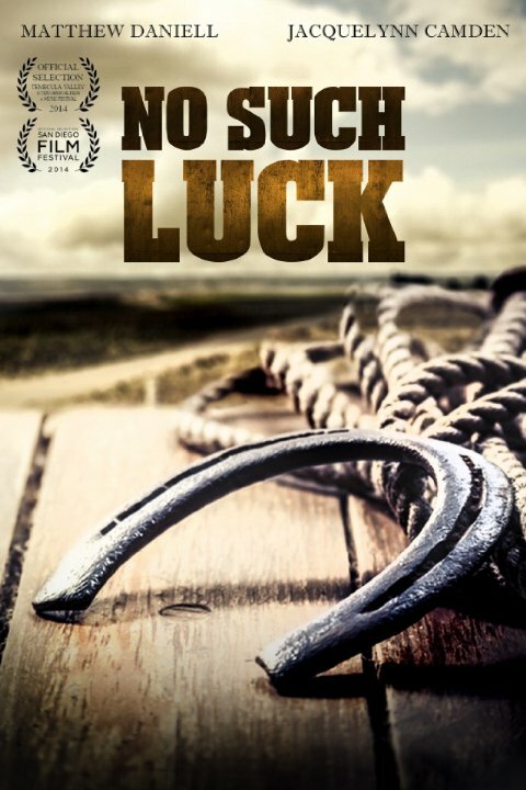 No Such Luck (2014) постер