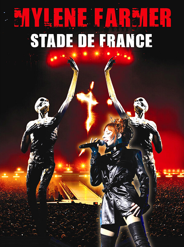 Mylène Farmer: Stade de France (2009) постер