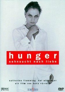 Голод – Тоска по любви (1997) постер