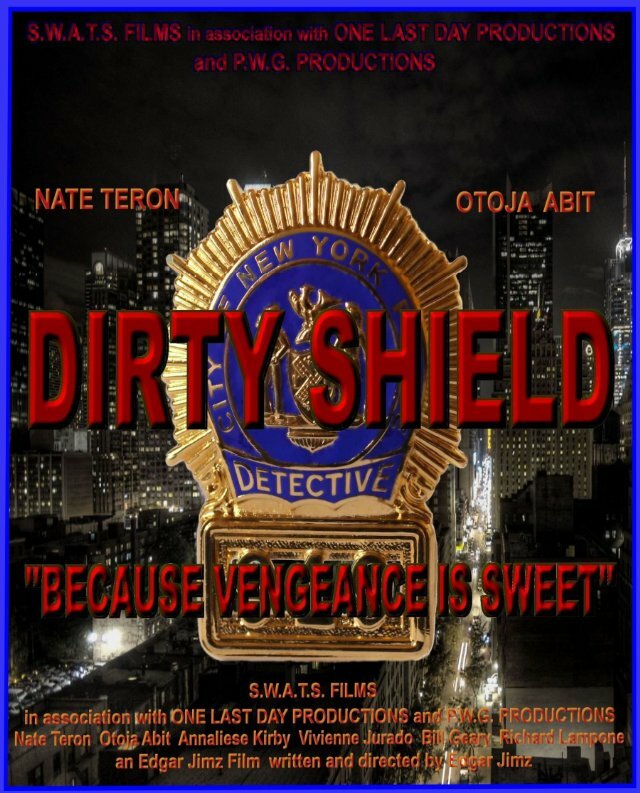 Dirty Shield (2014) постер