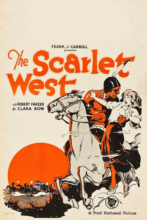 Алый запад (1925) постер