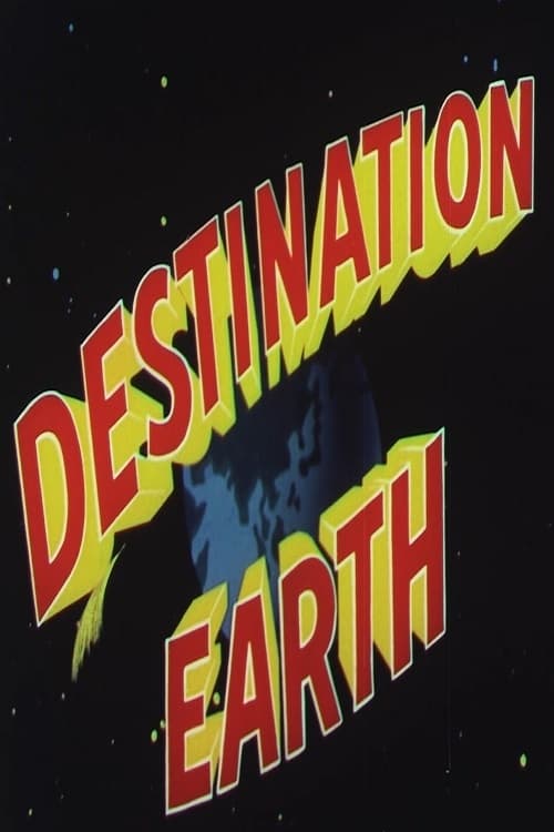 Destination Earth (1956) постер