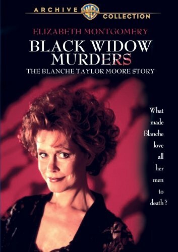 Убийства чёрной вдовы: История Бланш Тэйлор Мур (1993) постер