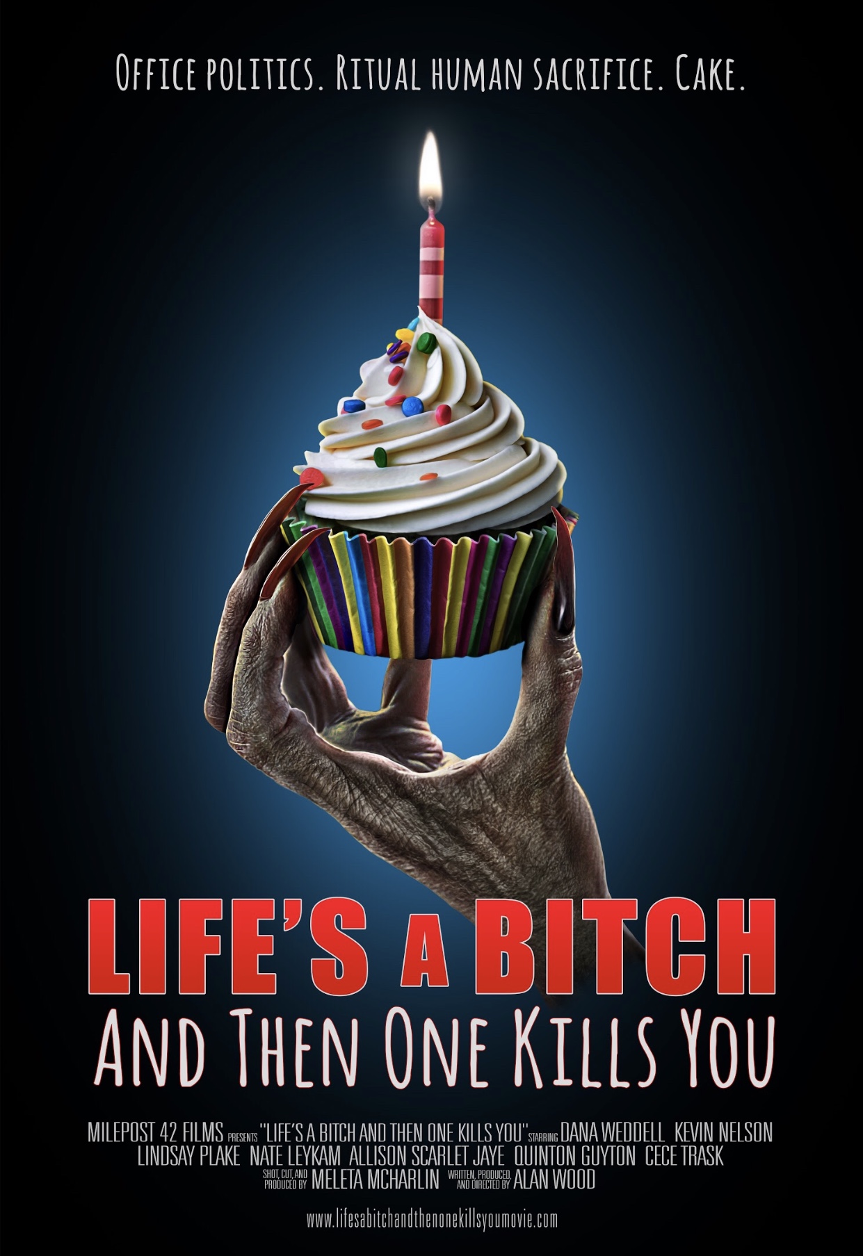 Life's A Bitch and then One Kills You (2019) постер