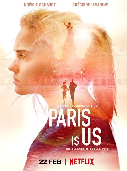 Париж – это мы (2019) постер