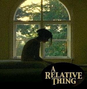 A Relative Thing (2003) постер