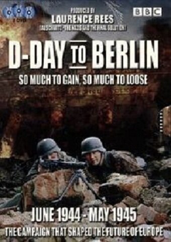 От Дня-Д до Берлина (2005) постер