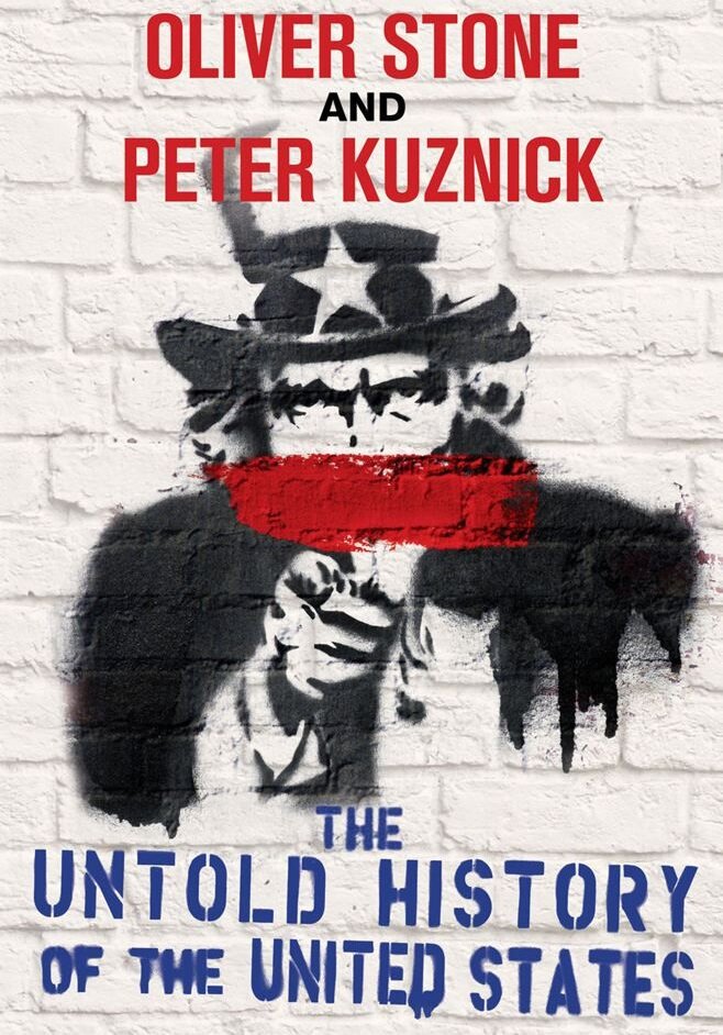 Нерассказанная история Соединенных Штатов Оливера Стоуна (2012) постер