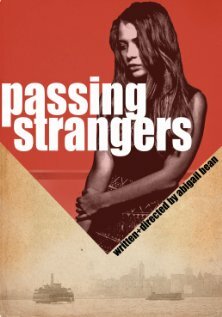 Passing Strangers (2009) постер