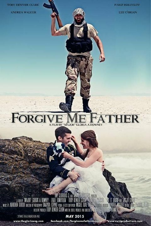 Forgive Me Father (2015) постер