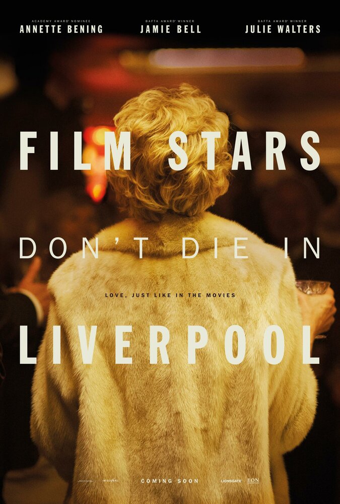 Кинозвезды не умирают в Ливерпуле (2017) постер
