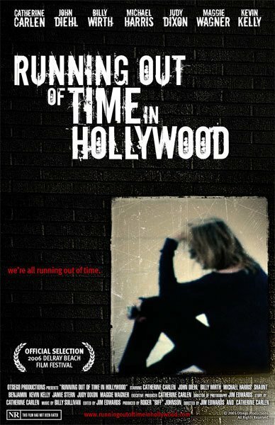 Running Out of Time in Hollywood (2006) постер