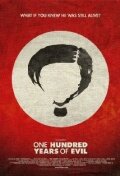 One Hundred Years of Evil (2010) постер