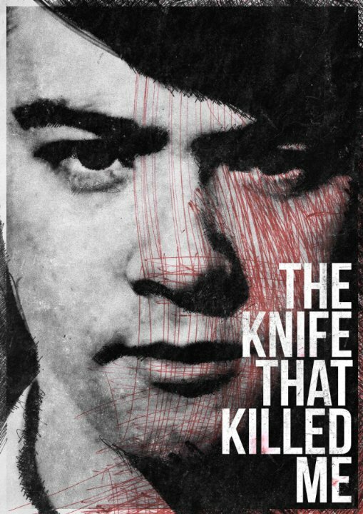 Нож, который убил меня (2014) постер