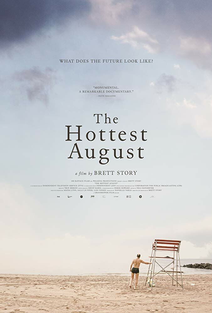 The Hottest August (2019) постер