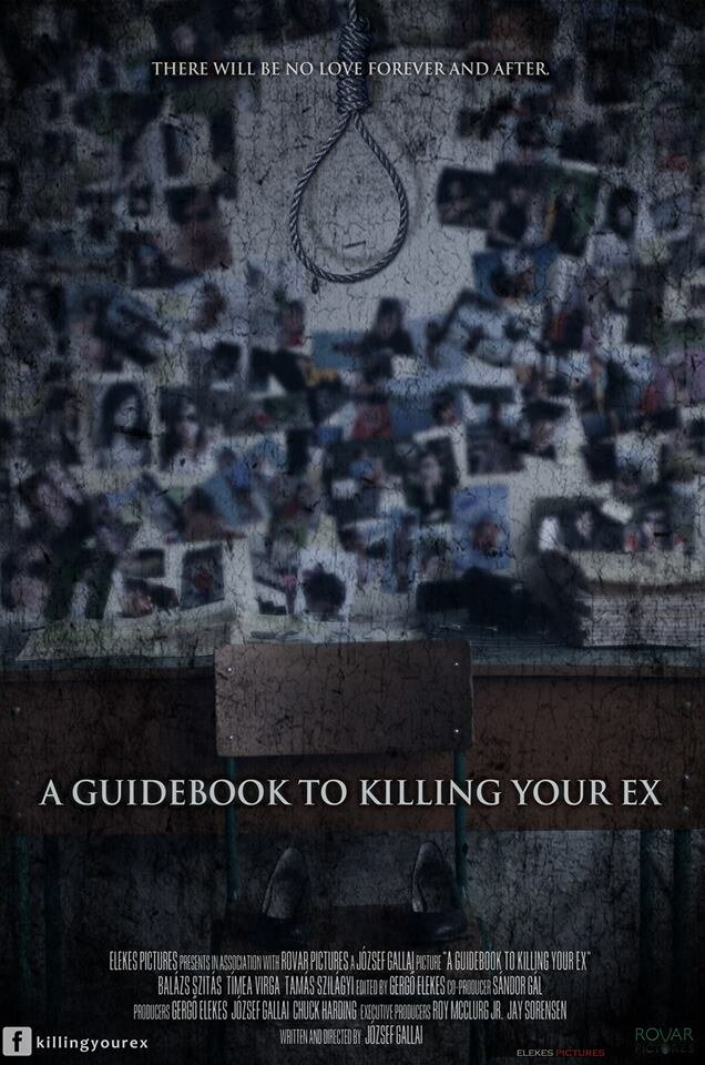 A Guidebook to Killing Your Ex (2016) постер