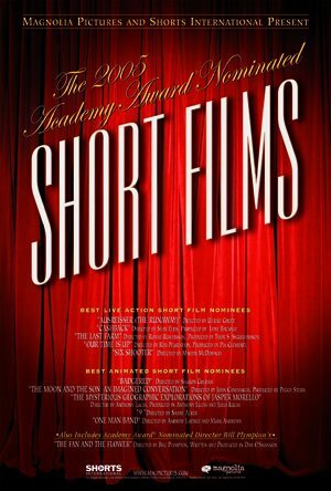 2005 Academy Award Nominated Short Films (2006) постер