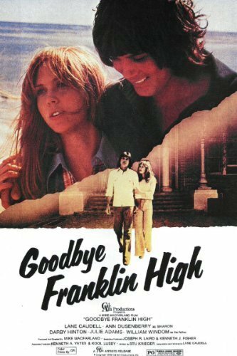 Goodbye, Franklin High (1978) постер