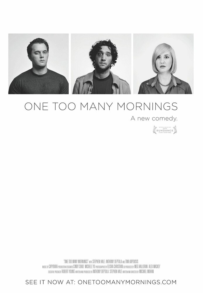 One Too Many Mornings (2010) постер