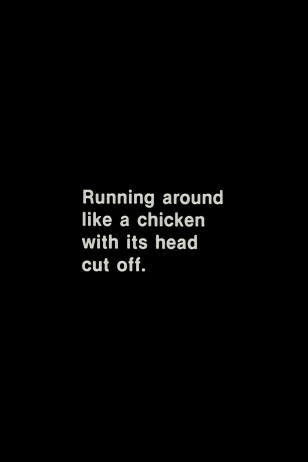 Running Around Like a Chicken with Its Head Cut Off (1960) постер