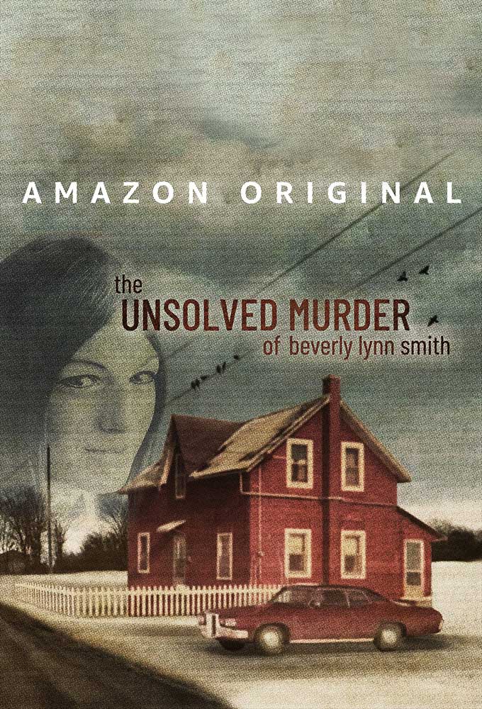 The Unsolved Murder of Beverly Lynn Smith (2022) постер