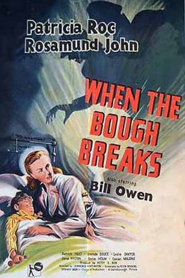 When the Bough Breaks (1947) постер