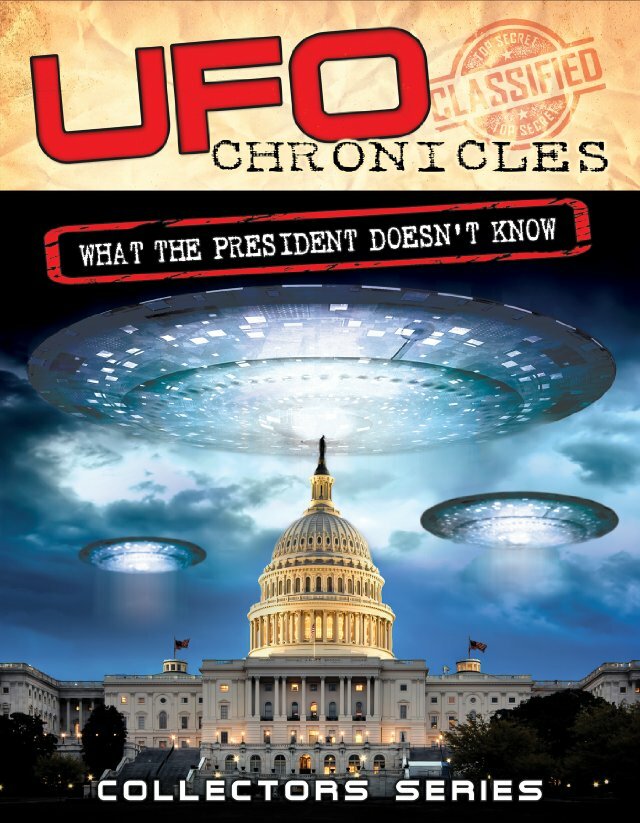 UFO Chronicles: What the President Doesn't Know (2013) постер