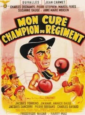 Mon curé champion du régiment (1956) постер