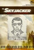The Skyjacker (2008) постер
