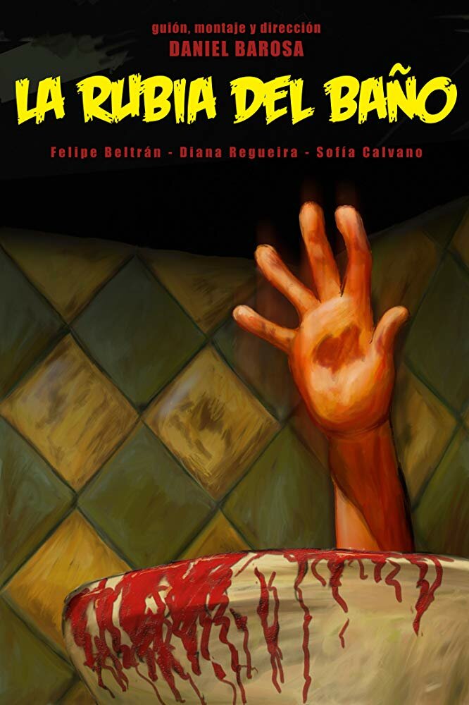 La rubia del baño (2009) постер