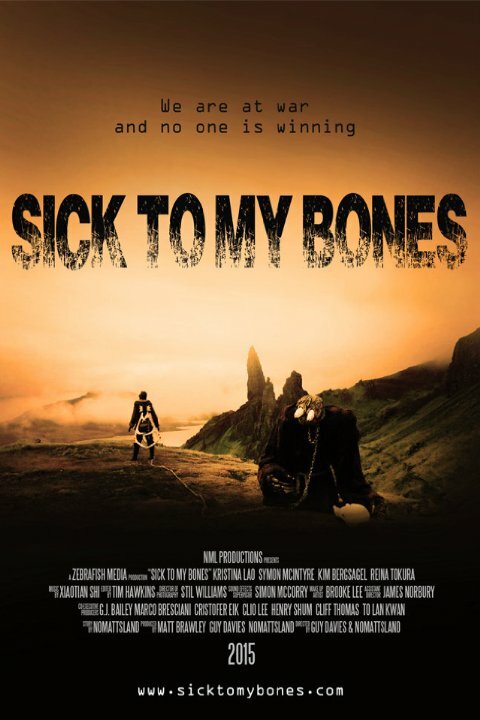 Sick to My Bones (2015) постер