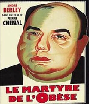 Le martyre de l'obèse (1932) постер