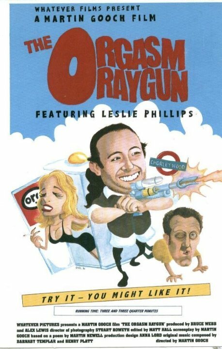The Orgasm Raygun (1998) постер