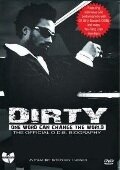 Dirty: One Word Can Change the World (2009) постер