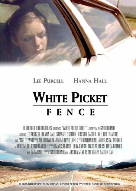 White Picket Fence (2006) постер