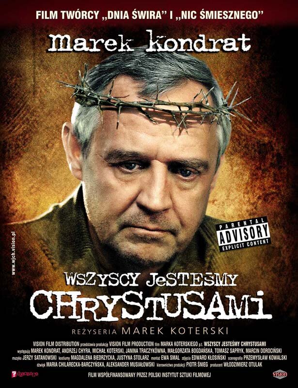 Мы все Христы (2006) постер