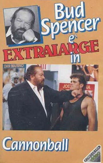 Extralarge: Cannonball (1992) постер