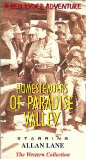 Homesteaders of Paradise Valley (1947) постер