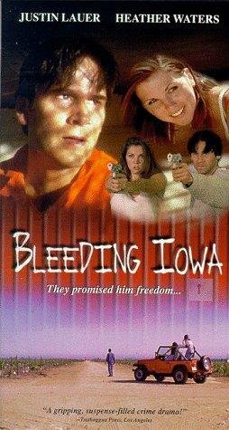 Bleeding Iowa (1999) постер