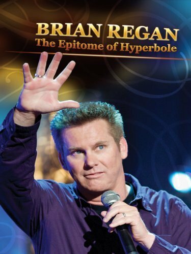 Brian Regan: The Epitome of Hyperbole (2008) постер