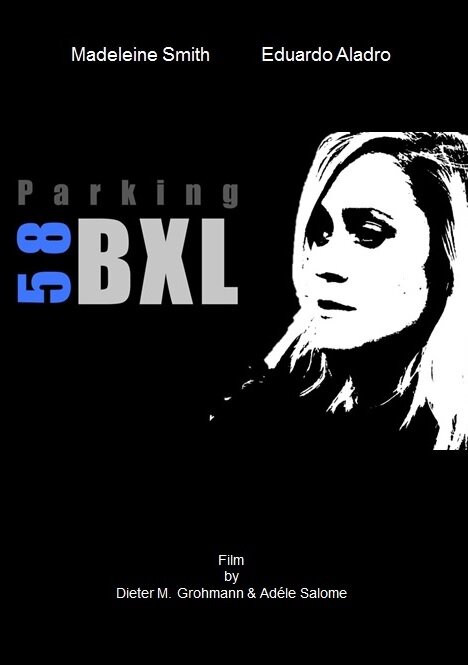 Parking 58 BXL (2017) постер
